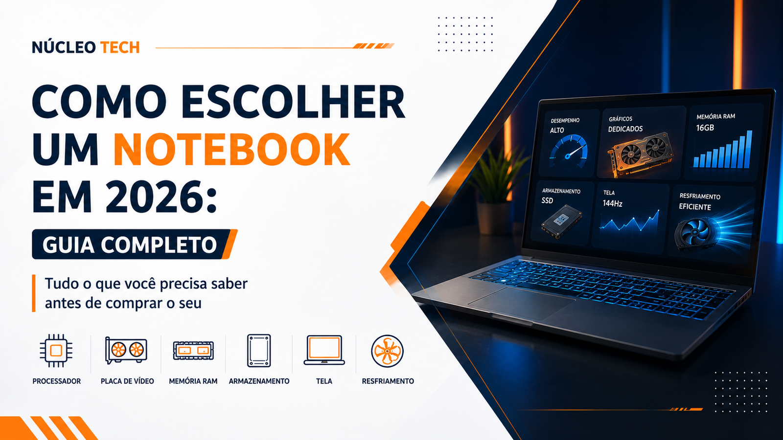 Como escolher um notebook em 2026: guia completo antes de comprar