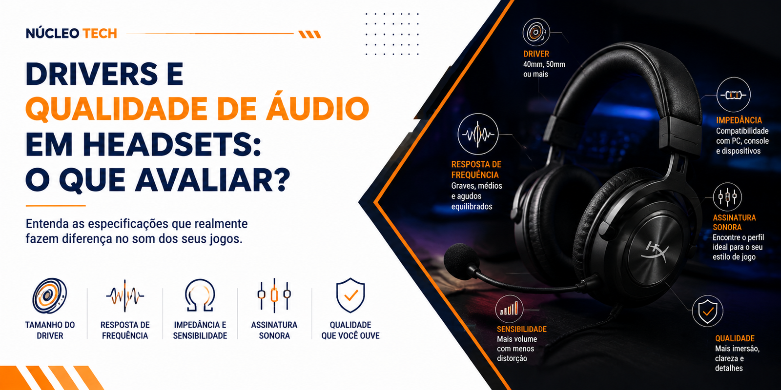 Drivers e qualidade de áudio em headsets: o que avaliar antes de comprar