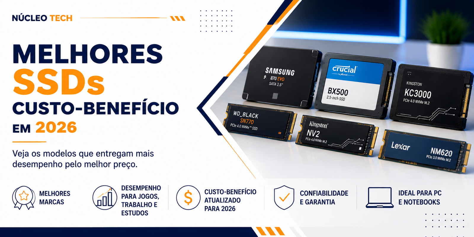Melhores SSDs custo-benefício em 2026