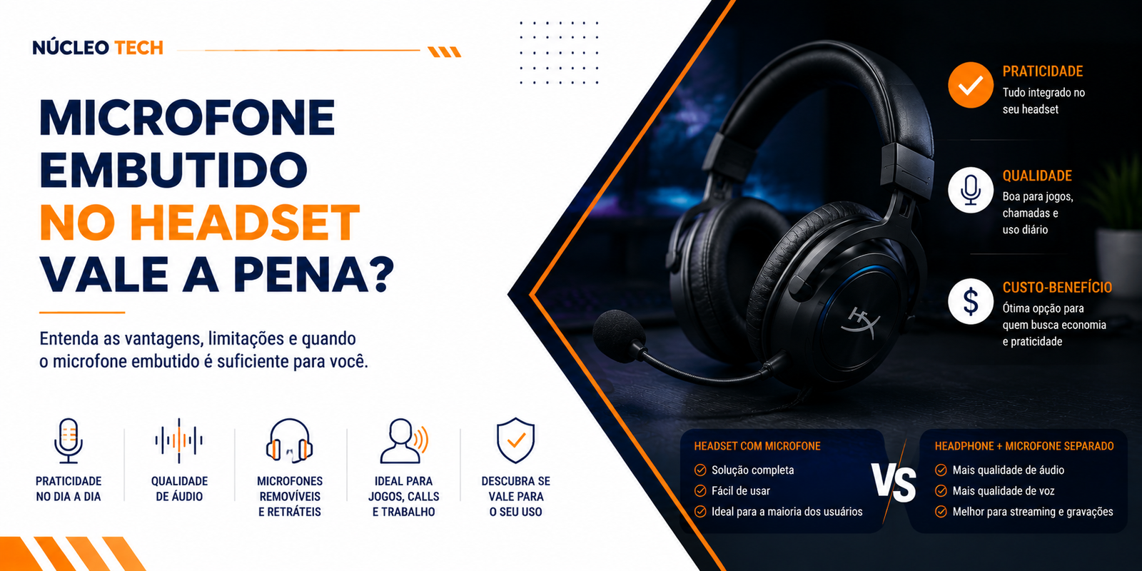 Microfone embutido no headset vale a pena?