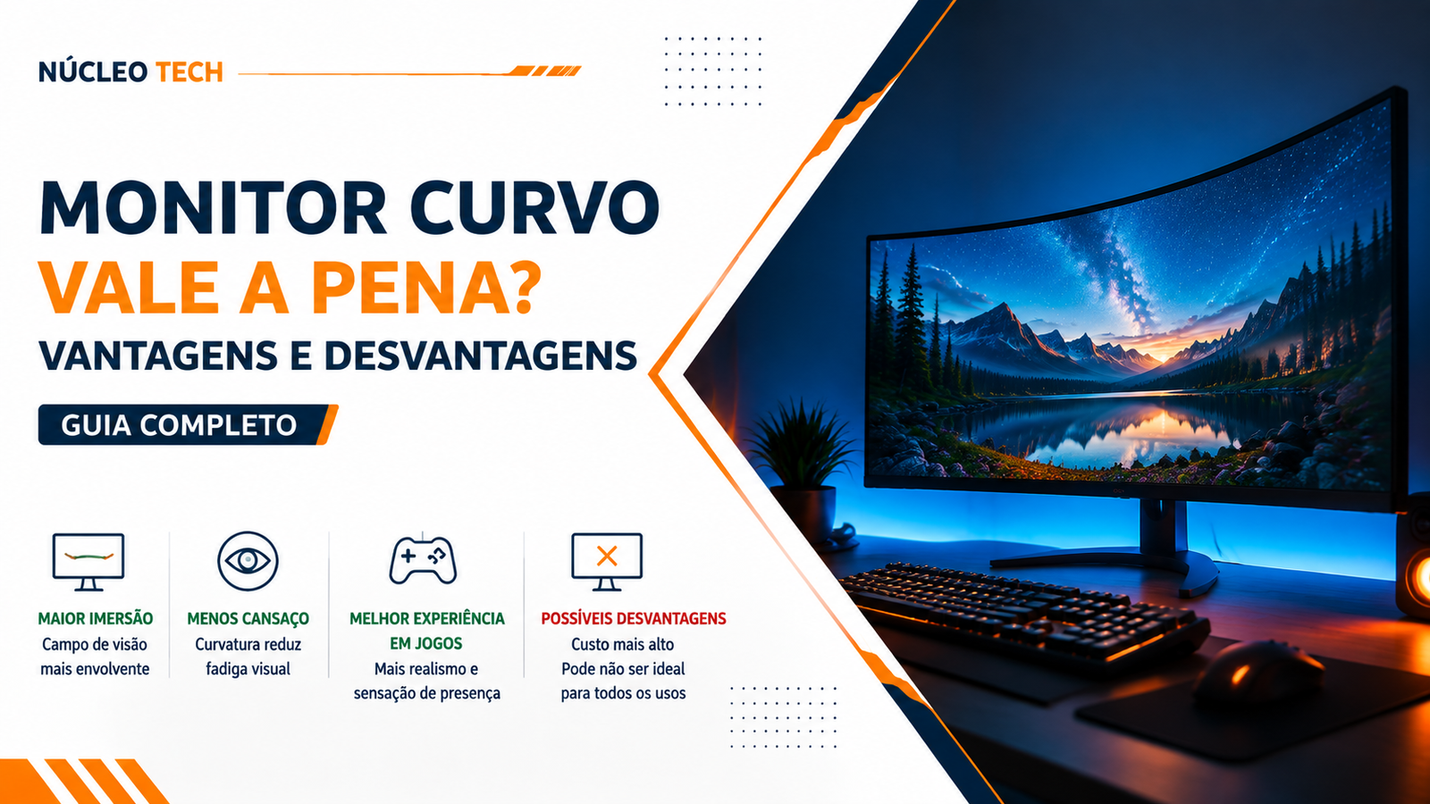 Monitor curvo vale a pena - vantagens e desvantagens