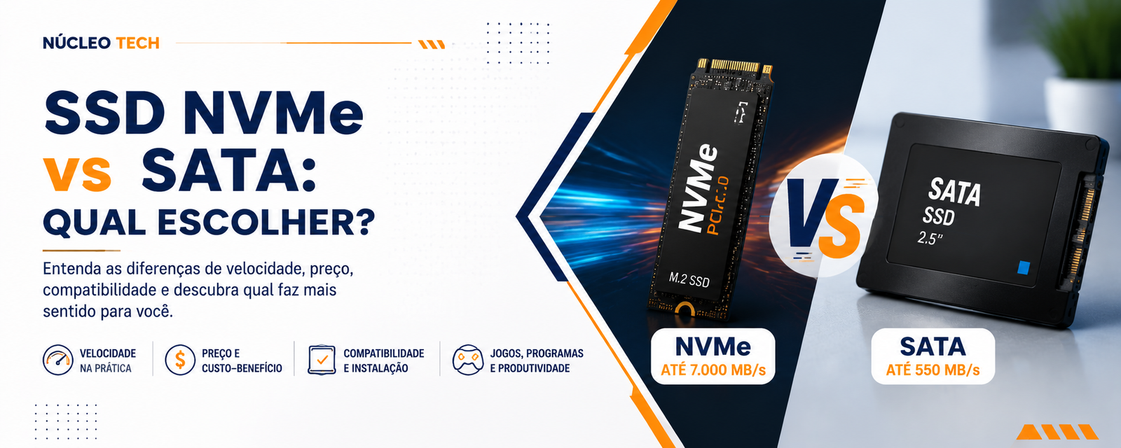 SSD NVMe vs SATA: qual escolher